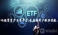 在讨论Tokenim支持的币种之前，先让我们对Tokeni